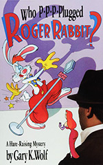 Who P-P-Plugged Roger Rabbit?