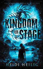 A Kingdom for a Stage