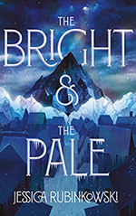 The Bright & the Pale