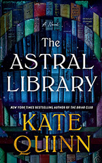 The Astral Library: A Novel
