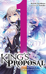 King's Proposal, Vol. 1: The Witch of Resplendent Color