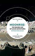 Moonrise: The Golden Age of Lunar Adventures