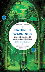 Nature's Warnings: Classic Stories of Eco-Science Fiction