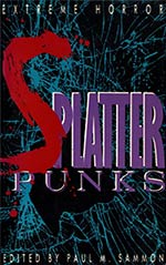 Splatterpunks: Extreme Horror