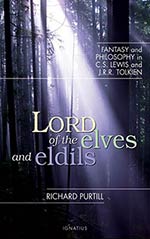 Lord of the Elves and Eldils: Fantasy and Philosophy in Lewis and Tolkien