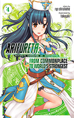 Arifureta, Vol. 4: From Commonplace to World's Strongest