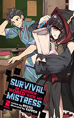 Survival in Another World with My Mistress!, Vol. 2