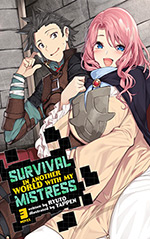 Survival in Another World with My Mistress!, Vol. 3