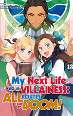 My Next Life as a Villainess, Vol. 13: All Routes Lead to Doom!