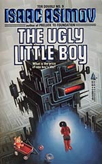 Tor Double #9: The Ugly Little Boy / The [Widget], The [Wadget], and Boff