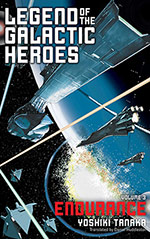 Legend of the Galactic Heroes, Vol. 3: Endurance