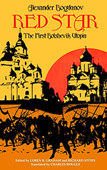 Red Star: The First Bolshevik Utopia