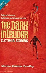 The Dark Intruder & Other Stories / Falcons of Narabedla