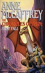 The Chronicles of Pern: First Fall