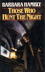Those Who Hunt the Night Cover