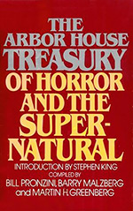 The Arbor House Treasury of Horror and the Supernatural