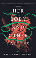 Her Body and Other Parties Cover