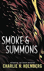 Smoke and Summons