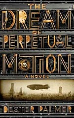 The Dream of Perpetual Motion Cover