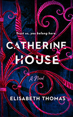 Catherine House