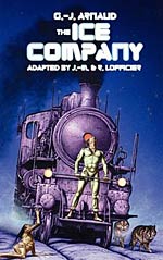 The Ice Company: aka La compagnie des glaces