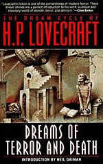 The Dream Cycle of H. P. Lovecraft:  Dreams of Terror and Death