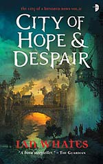 City of Hope & Despair