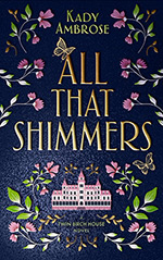 All That Shimmers