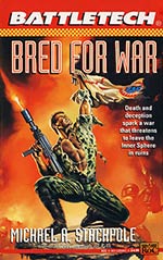 Bred for War