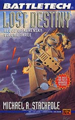 Lost Destiny: Blood of Kerensy Vol III