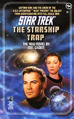 The Starship Trap