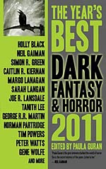 The Year's Best Dark Fantasy & Horror 2011