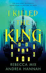 I Killed the King