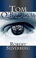 Tom O'Bedlam Tom O'Bedlam