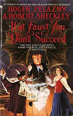 If at Faust You Don't Succeed