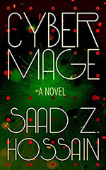 Cyber Mage: A Novel