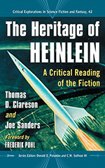 The Heritage of Heinlein: A Critical Reading of the Fiction