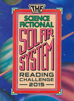 The Science Fictional Solar System Reading Challenge 2015