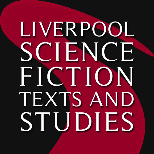 Liverpool Science Fiction Texts and Studies