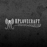 The H. P. Lovecraft Literary Podcast