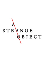 A Strange Object